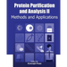 Protein Purification and Analysis II: Methods and Applications