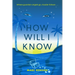 How Will I Know