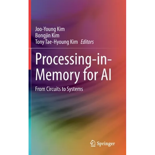 Processing-In-Memory for AI: From Circuits to Systems