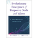 Evolutionary Emergence of Purposive Goals and Values: A Naturalistic Teleology