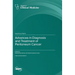 Advances in Diagnosis and Treatment of Peritoneum Cancer