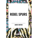 Rebel Spurs