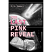 The Last Pink Reveal