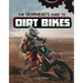 The Gearhead's Guide to Dirt Bikes