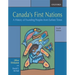 Canada's First Nations: A History of Founding Peoples from Earliest Times
