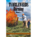 Tumbleweeds Burning Book 2