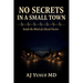No Secrets in a Small Town: Inside the Mind of a Rural Doctor