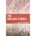 The Rolling Stones: Sociological Perspectives