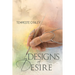 Designs of Desire