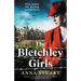 The Bletchley Girls: Inspired by a heartbreaking true story, an emotional and gripping World War 2 novel
