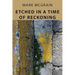 Etched In A Time Of Reckoning