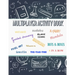 Multiplayer activity book: word search, sudoku, kakuro, blank comic, mandala, guided drawing, hangman, dots & boxes, mazes and many more activite