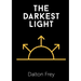 The Darkest Light