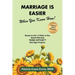 Marriage is Easier When You Know How!: Based on the 14 Skills of the Award-Winning Third Option(TM) Program