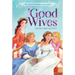 Good Wives