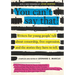 You Can't Say That!: Writers for Young People Talk about Censorship, Free Expression, and the Stories They Have to Tell