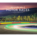 Remarkable Motor Races