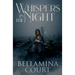 Whispers in the Night