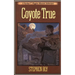 Coyote True