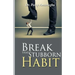 Break That Stubborn Habit