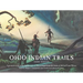 Ohio Indian Trails: Third Edition