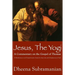 JESUS, The Yogi: A Commentary on the Gospel of Thomas