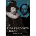 Is Shakespeare Dead?: From My Autobiography