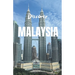 Discover Malaysia