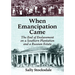 When Emancipation Came: The End of Enslavement on a Southern Plantation and a Russian Estate