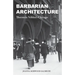Barbarian Architecture: Thorstein Veblen's Chicago