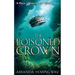 The Poisoned Crown: The Sangreal Trilogy Three