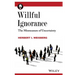 Willful Ignorance: The Mismeasure of Uncertainty