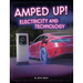 Amped Up!: Electricity and Technology