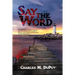 Say the Word