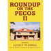 Roundup on the Pecos II