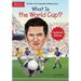 What Is the World Cup?