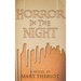 Horror in the Night: Gregory's Story