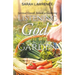 Listening to God in the Garden: Spiritual Growth Related to Gardening