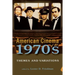 American Cinema of the 1970s: Themes and Variations