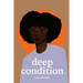 Deep Condition
