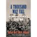 A Thousand May Fall: An Immigrant Regiment's Civil War