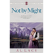 Not by Might