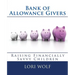 Bank of Allowance Givers: Raising Financially Savvy Children