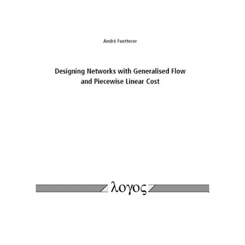 Designing Networks with Generalised Flow and Piecewise Linear Cost