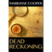 Dead Reckoning: A Tyler Mackenzie Novel