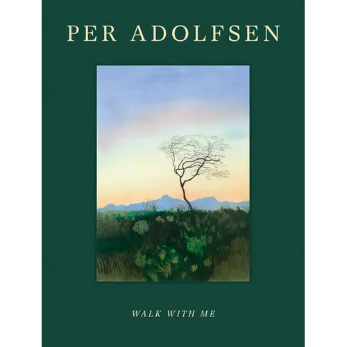 Per Adolfsen: Walk with Me