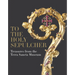 To the Holy Sepulcher: Treasures from the Terra Sancta Museum
