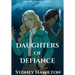 Daughters of Defiance