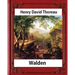Walden, (1854), by Henry David Thoreau (Worlds Classics)