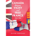 Canada between Vichy and Free France, 1940-1945